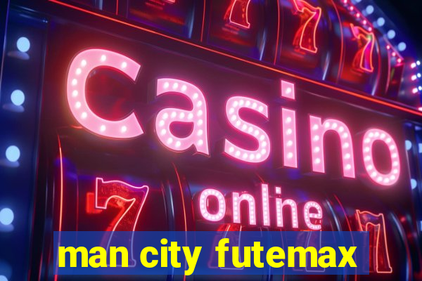 man city futemax